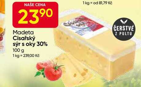 Madeta Císařský sýr s oky 30% 100 g