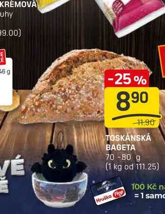 TOSKÁNSKÁ BAGETA 70-80 g