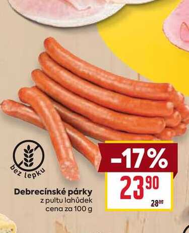Debrecínské párky z pultu lahůdek cena za 100 g 