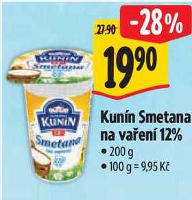 Kunín Smetana na vaření 12% 200 g • 100 g = 9,95 Kč  v akci