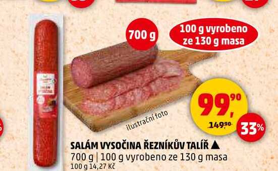 SALÁM VYSOČINA ŘEZNÍKŮV TALÍŘ, 700 g 