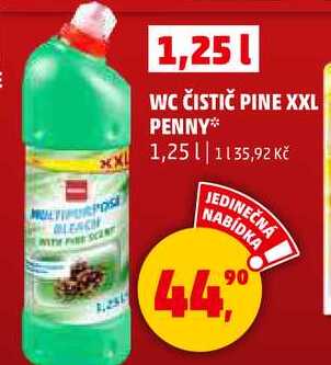 WC ČISTIČ PINE XXL PENNY, 1,25 l