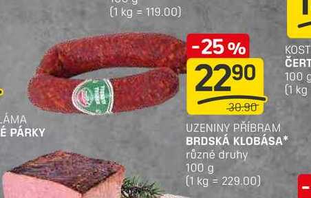 BRDSKÁ KLOBÁSA různé druhy 100 g 
