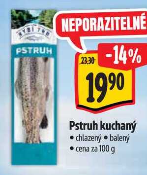 Pstruh kuchaný, cena za 100 g 