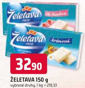 ŽELETAVA 150 g vybrané druhy