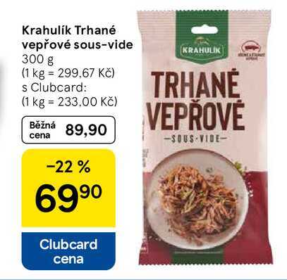Krahulík Trhané vepřové sous-vide, 300 g 