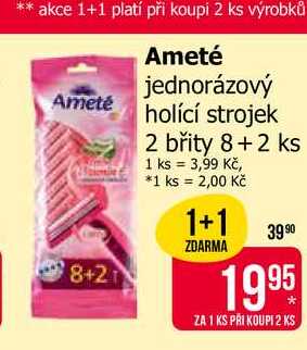 Ameté jednorázový holící strojek 2 břity 8+2 ks 