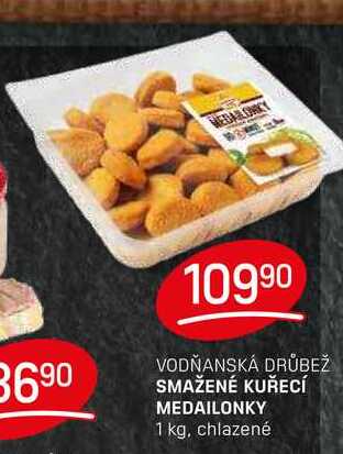 SMAŽENÉ KUŘECÍ MEDAILONKY 1 kg, chlazené