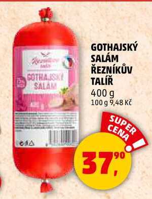 GOTHAJSKÝ SALÁM ŘEZNÍKŮV TALÍŘ, 400 g 