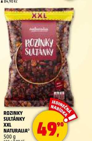 ROZINKY SULTÁNKY XXL NATURALIA, 500 g