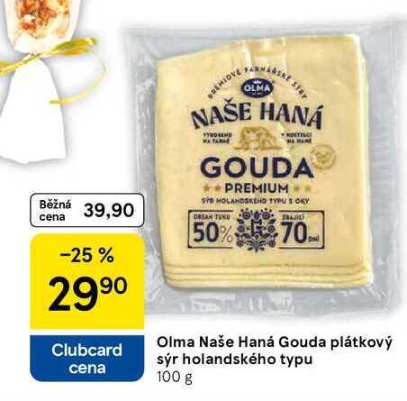 Olma Naše Haná Gouda plátkový sýr holandského typu, 100 g 