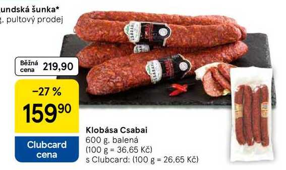 Klobása Csabai, 600 g 