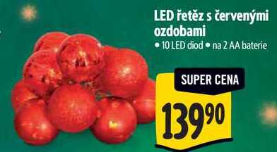 LED řetěz s červenými ozdobami