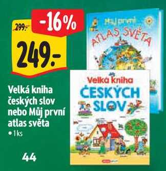 Velká kniha českých slov nebo Můj první atlas světa
