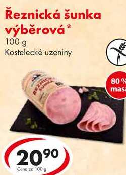 Řeznická šunka výběrová, 100 g