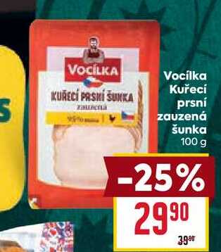 Vocilka Kuřecí prsní zauzená šunka 100 g