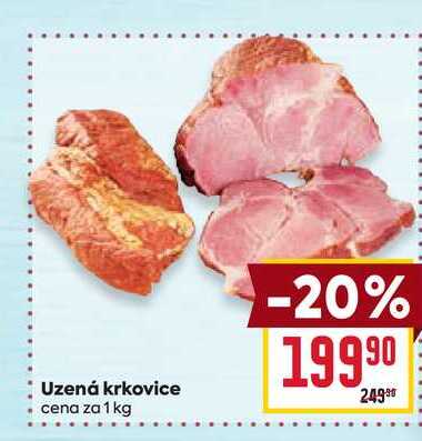 Uzená krkovice cena za 1 kg  