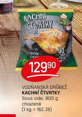 KACHNÍ ČTVRTKY Sous vide, 800 g chlazené