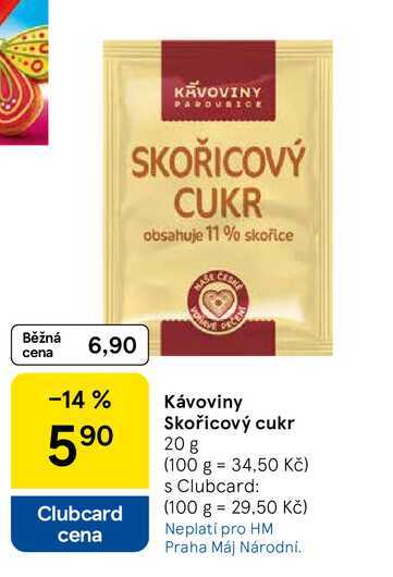 Kávoviny Skořicový cukr, 20 g