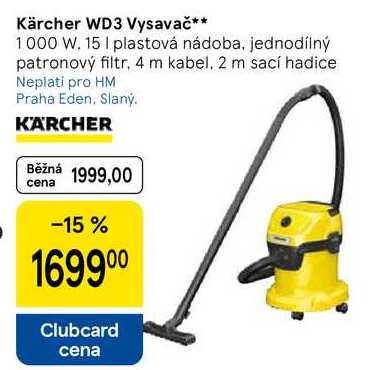 Kärcher WD3 Vysavač, 1000 W. 15 I plastová nádoba, jednodílný patronový filtr, 4 m kabel. 2 m sací hadice