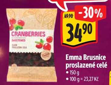 Emma Brusnice proslazené celé, 150 g