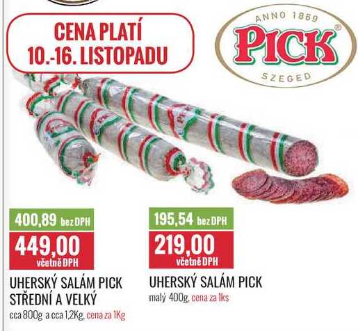 UHERSKÝ SALÁM PICK STŘEDNÍ A VELKÝ cena za 1kg