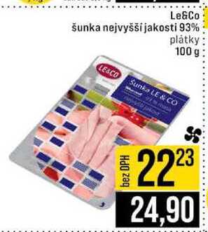 Le & Co šunka nejvyšší jakosti 93% plátky 100 g