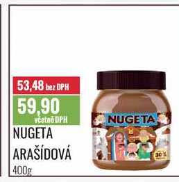 NUGETA ARAŠĺDOVÁ 400g 