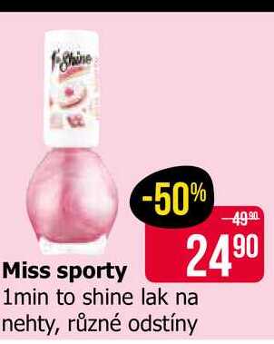 Miss sporty 1min to shine lak na nehty, různé odstíny