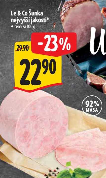 Le & Co Šunka nejvyšší jakosti 100 g