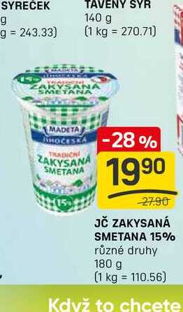 JČ ZAKYSANÁ SMETANA 15% různé druhy 180 g 