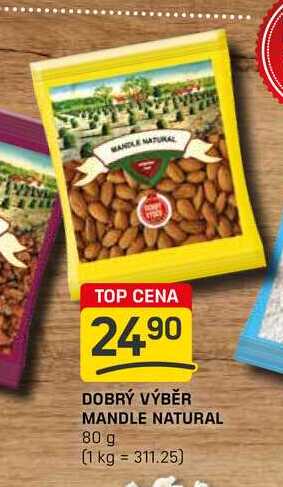 DOBRÝ VÝBĚR MANDLE NATURAL 80 g