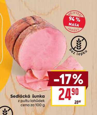 Sedlácká šunka z pultu lahůdek cena za 100 g