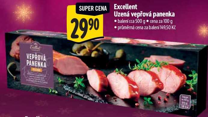 Excellent Uzená vepřová panenka, cena za 100 g