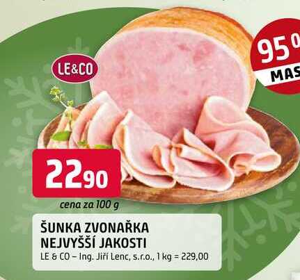 Le & Co Šunka zvonařka nejvyšší jakosti 100g