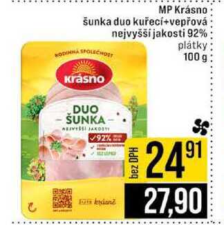 MP Krásno šunka duo kuřecí+vepřová nejvyšší jakosti 92% plátky 100 g