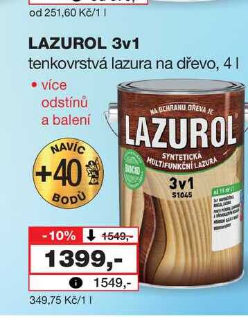 LAZUROL 3v1 tenkovrstvá lazura na dřevo, 4l