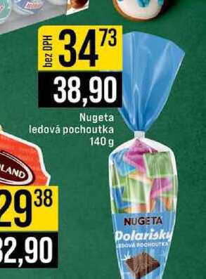 Nugeta ledová pochoutka 140g
