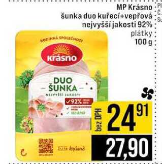 MP Krásno šunka duo kuřecí+vepřová Su nejvyšší jakosti 92% plátky 100 g