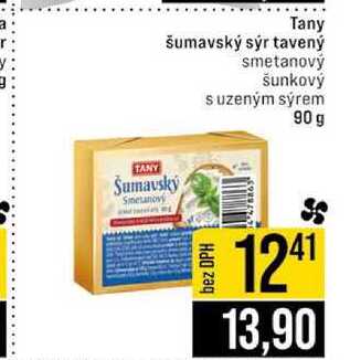 Tany šumavský sýr tavený smetanový šunkový s uzeným sýrem 90 g