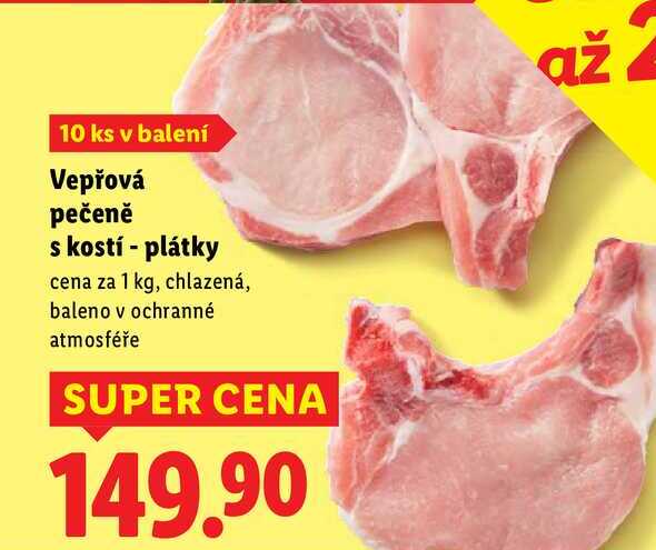 Vepřová pečeně s kostí - plátky, cena za 1 kg