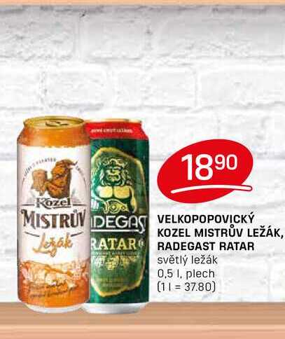 VELKOPOPOVICKÝ KOZEL MISTRŮV LEŽÁK, RADEGAST RATAR světlý ležák 0,5l, plech