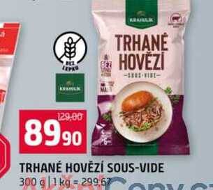 TRHANÉ HOVĚZÍ SOUS-VIDE 300 g
