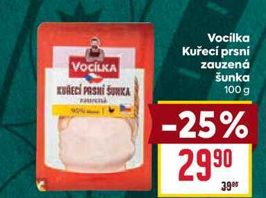 Vocílka Kuřecí prsní zauzená šunka 100 g 