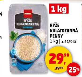 RÝŽE KULATOZRNNÁ PENNY, 1 kg 