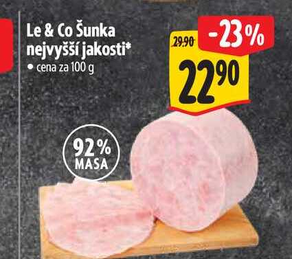 Le & Co Šunka nejvyšší jakosti 100 g