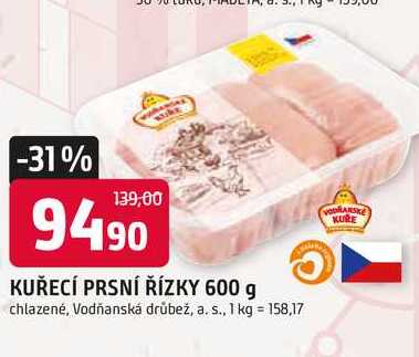KUŘECÍ PRSNÍ ŘÍZKY 600 g chlazené