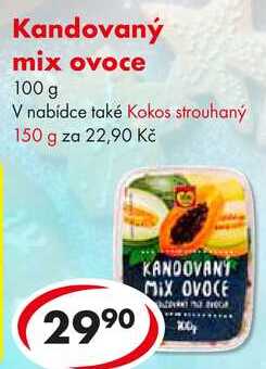 Kandovaný mix ovoce, 100 g  