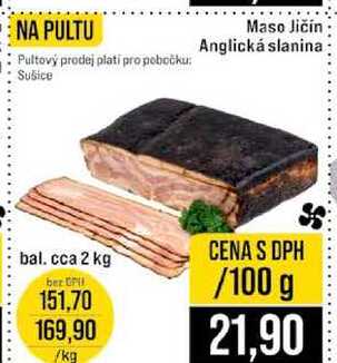 Maso Jičín Anglická slanina bal. cca 2 kg 100g