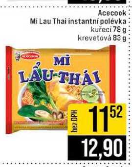 Acecook Mi Lau Thai instantní polévka kuřeci 78 g krevetová 83 g 
